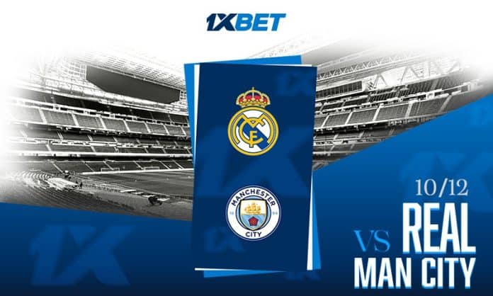 Real Madrid vs Man City 1xBet
