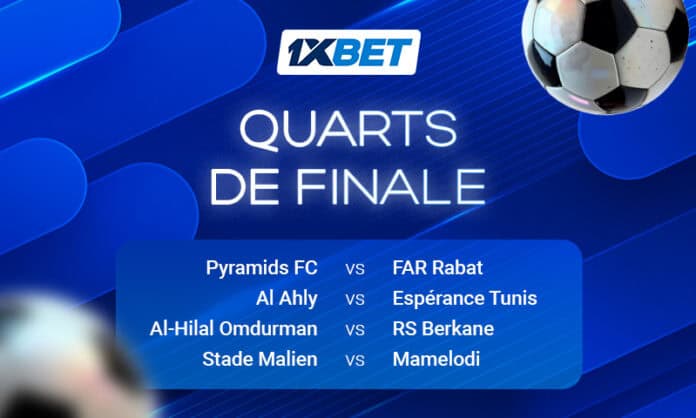 Retour des quarts de finale de la Ligue des champions africaine | 1xBet