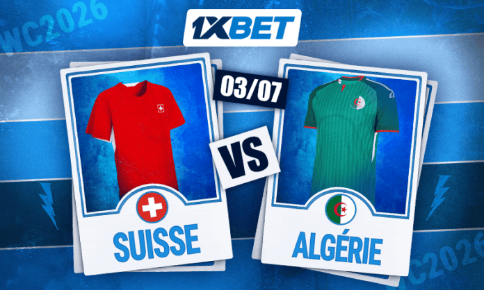L'Algérie va-t-elle créer la surprise face à la Suisse ? | 1xBet